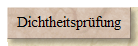 Dichtheitsprfung